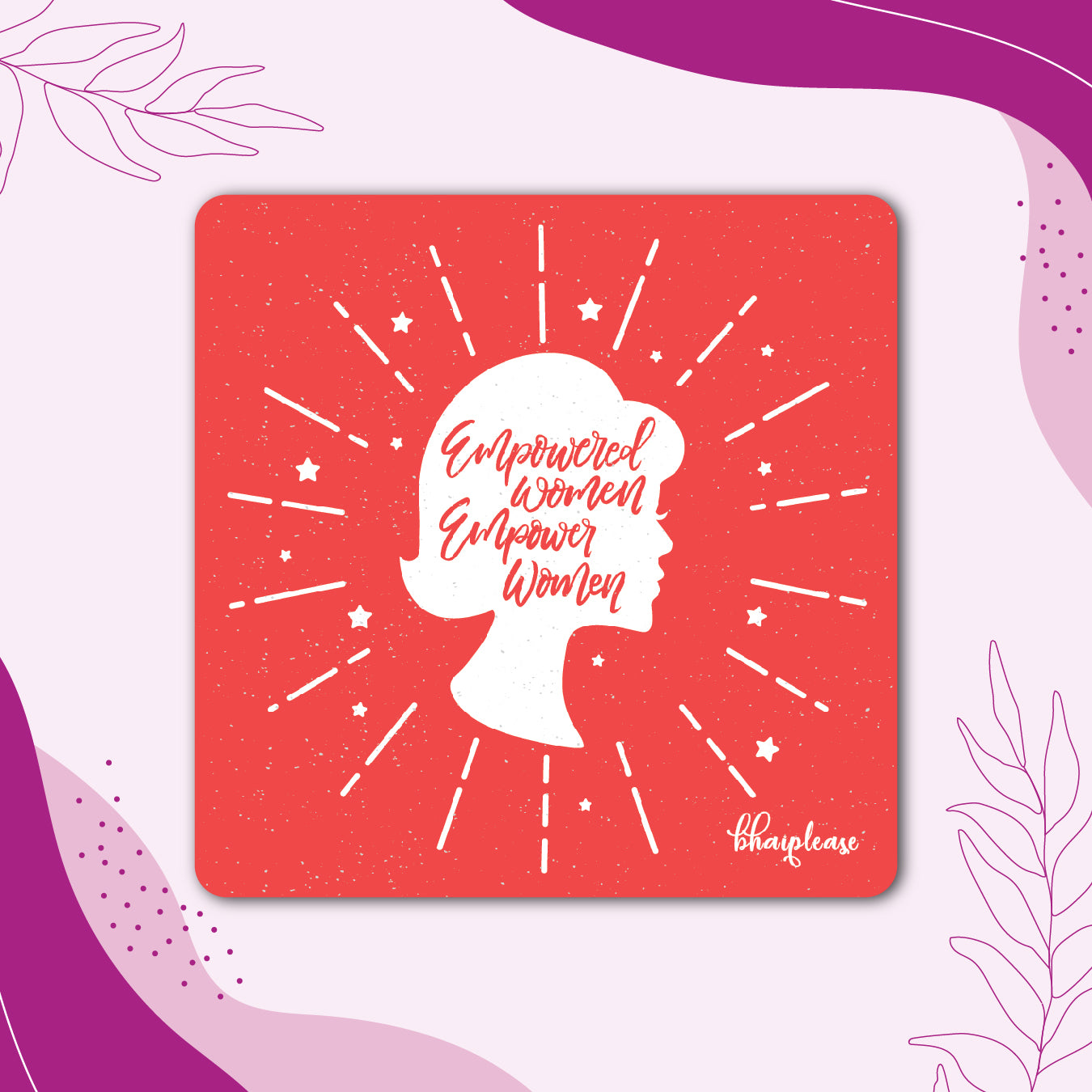 Empowered Women Empower Women Fridge Magnet