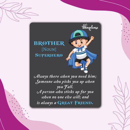 Brother is Superhero Wooden Fridge Magnet