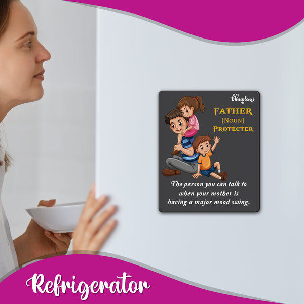 Father is Protector Wooden Fridge Magnet
