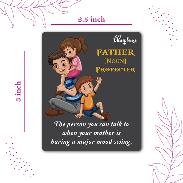 Father is Protector Wooden Fridge Magnet