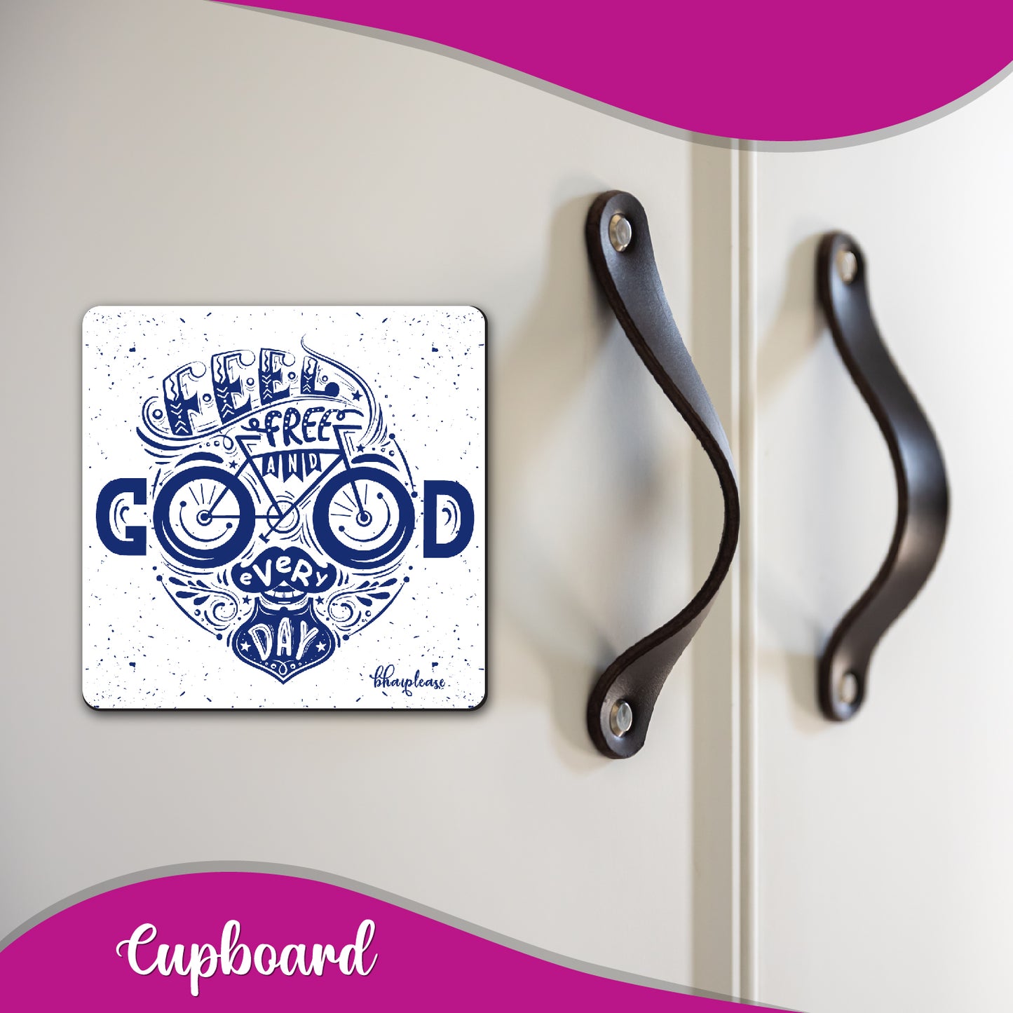 Feel Free Good Every Day Fridge Magnet