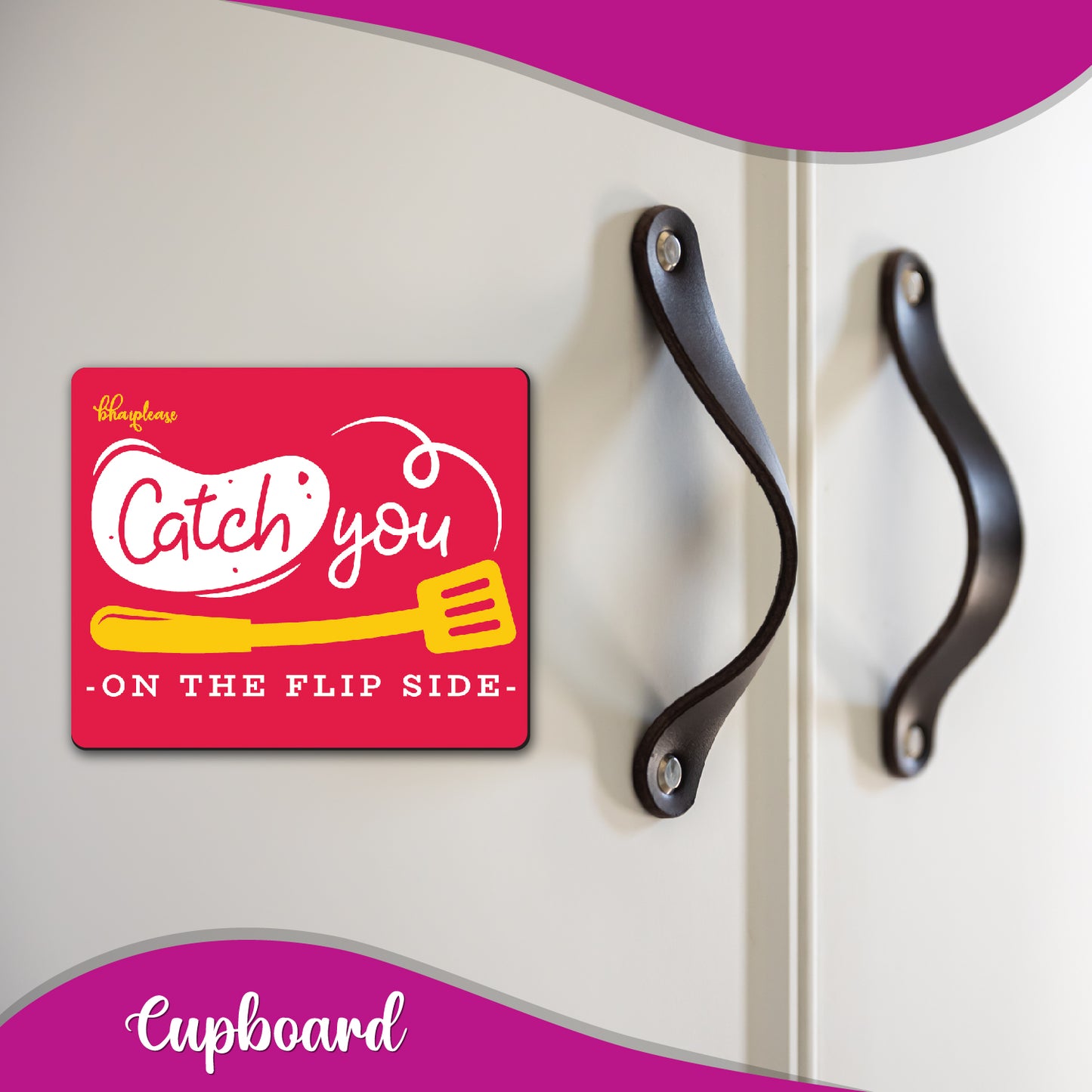 Catch You On The Flip Side Kitchen Fridge Magnet