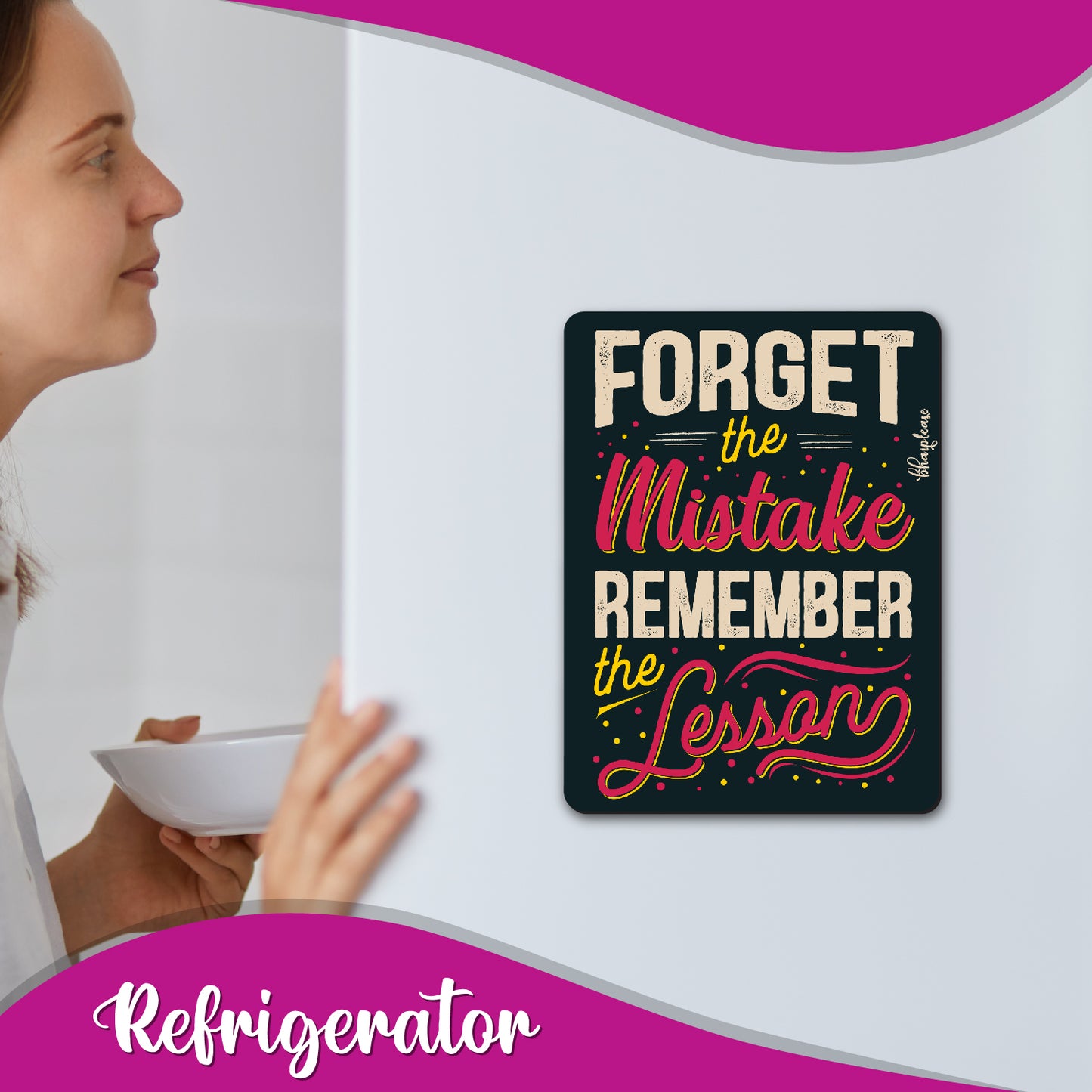 Forget Mistake Remember Lesson Fridge Magnet Black