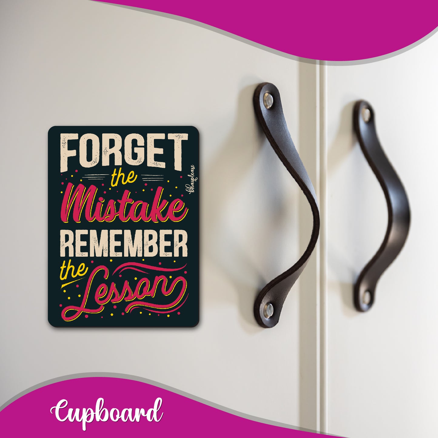 Forget Mistake Remember Lesson Fridge Magnet Black