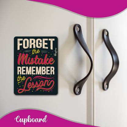 Forget Mistake Remember Lesson Fridge Magnet Black