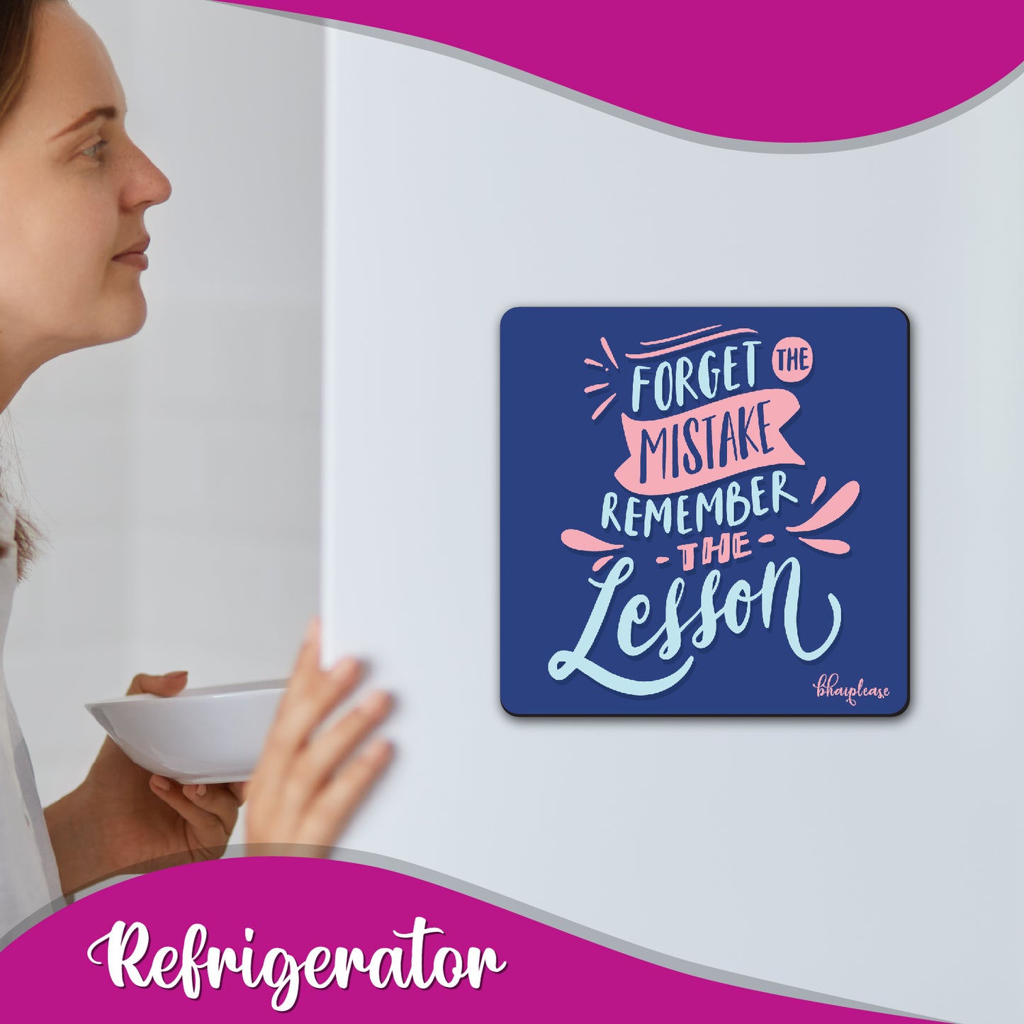 Forget Mistake Remember Lesson Fridge Magnet Blue