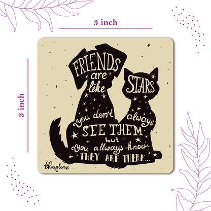 Friends Are Like Stars Fridge Magnet