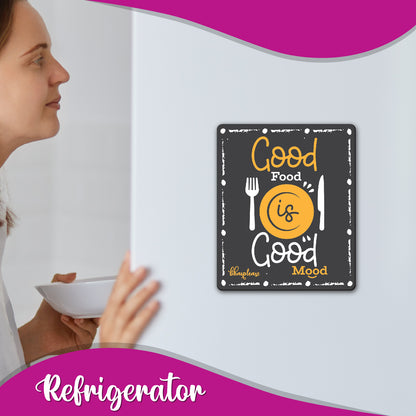 Good Food Is Good Mood Fridge Magnet