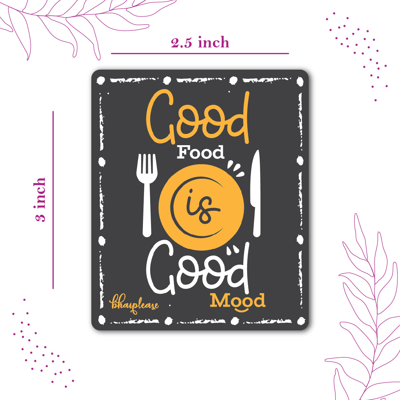 Good Food Is Good Mood Fridge Magnet