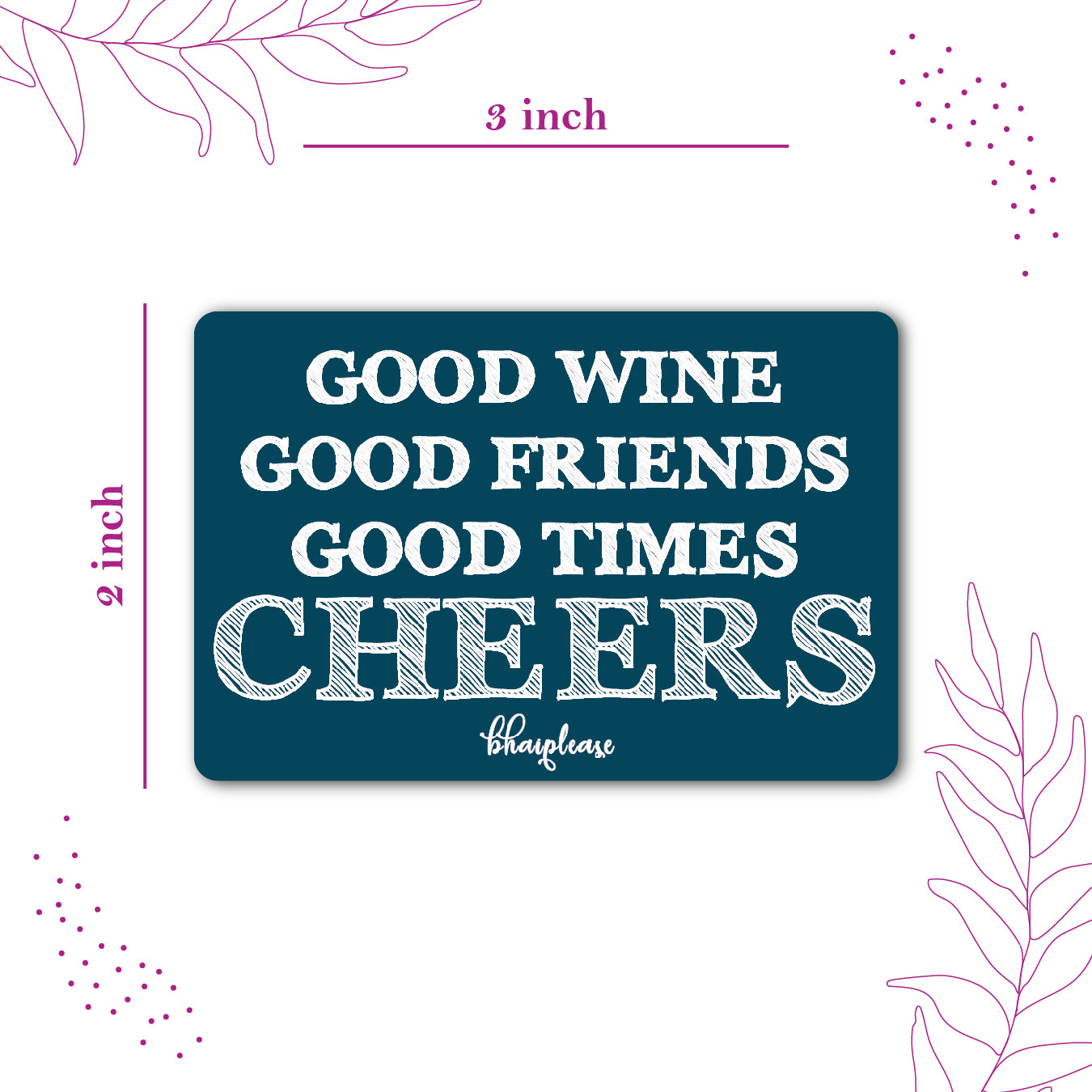 Good Wine Good Friends Cheers Fridge Magnet Blue