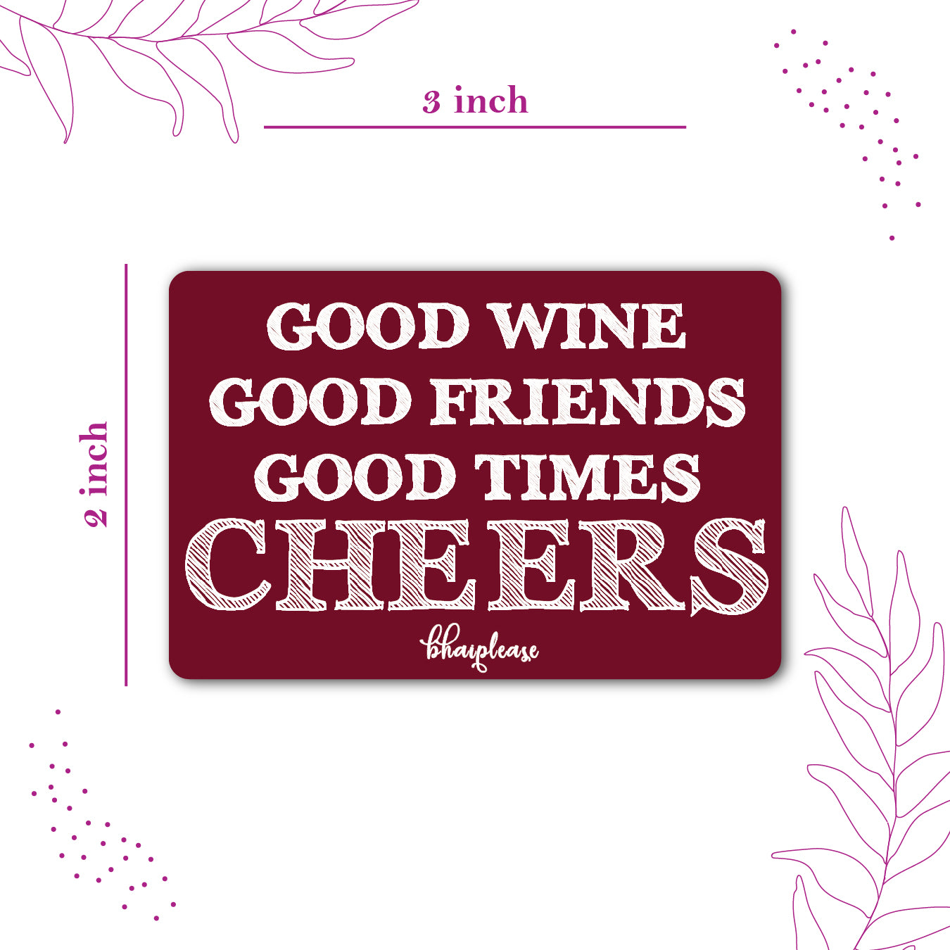 Good Wine Good Friends Cheers Fridge Magnet Burgundy