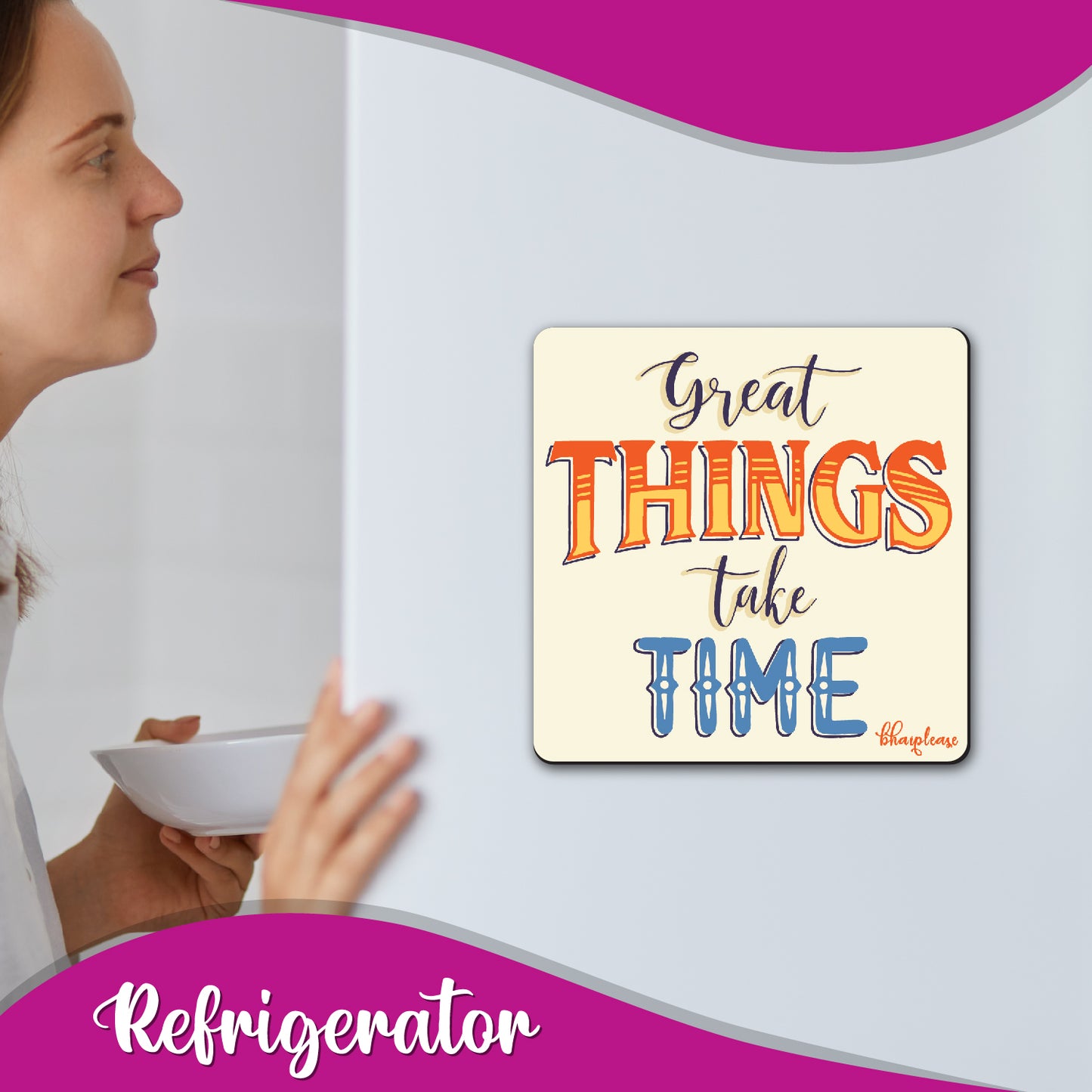 Great Things Take Time Fridge Magnet