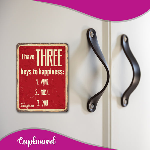 I have three keys To Happiness Wine Music You Wooden Fridge Magnet