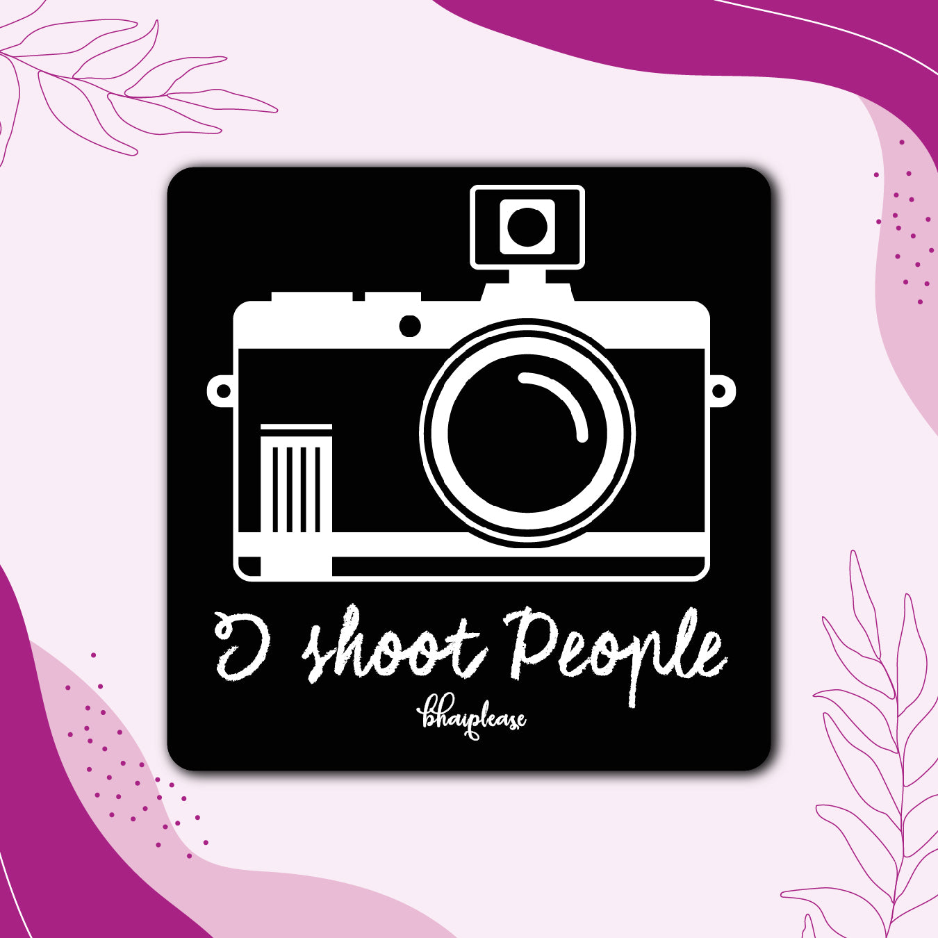 I Shoot People Photographer Fridge Magnet | Bhai Please