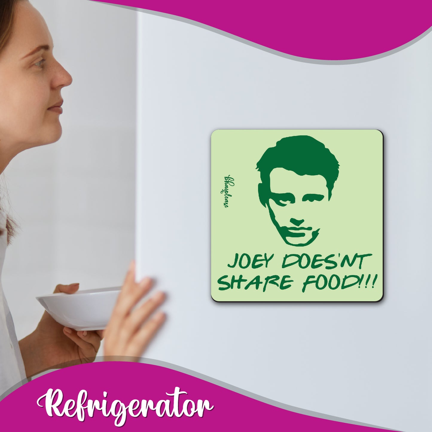 Joey Doesn't Share Food Fridge Magnet – Friends