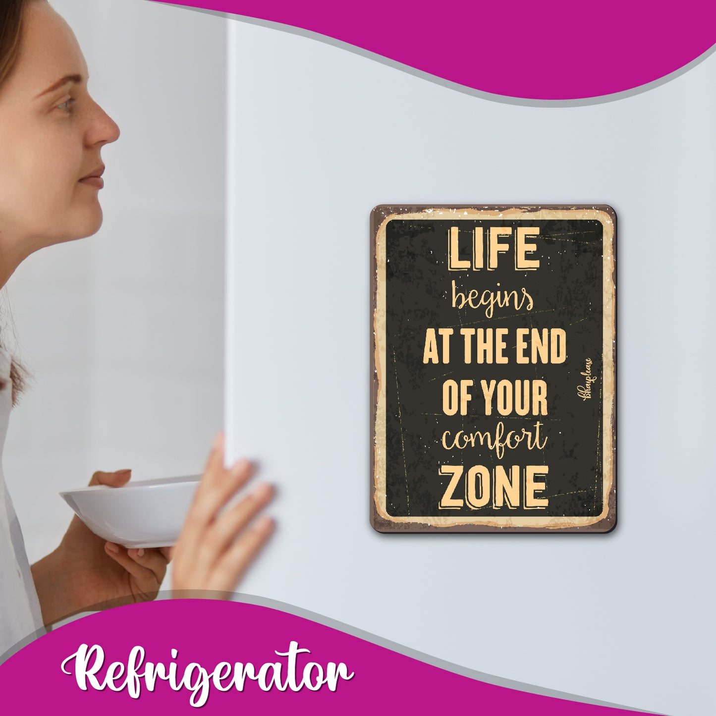 Life Begins at The end of Your Comfort Zone Wooden Fridge / Refrigerator Magnet