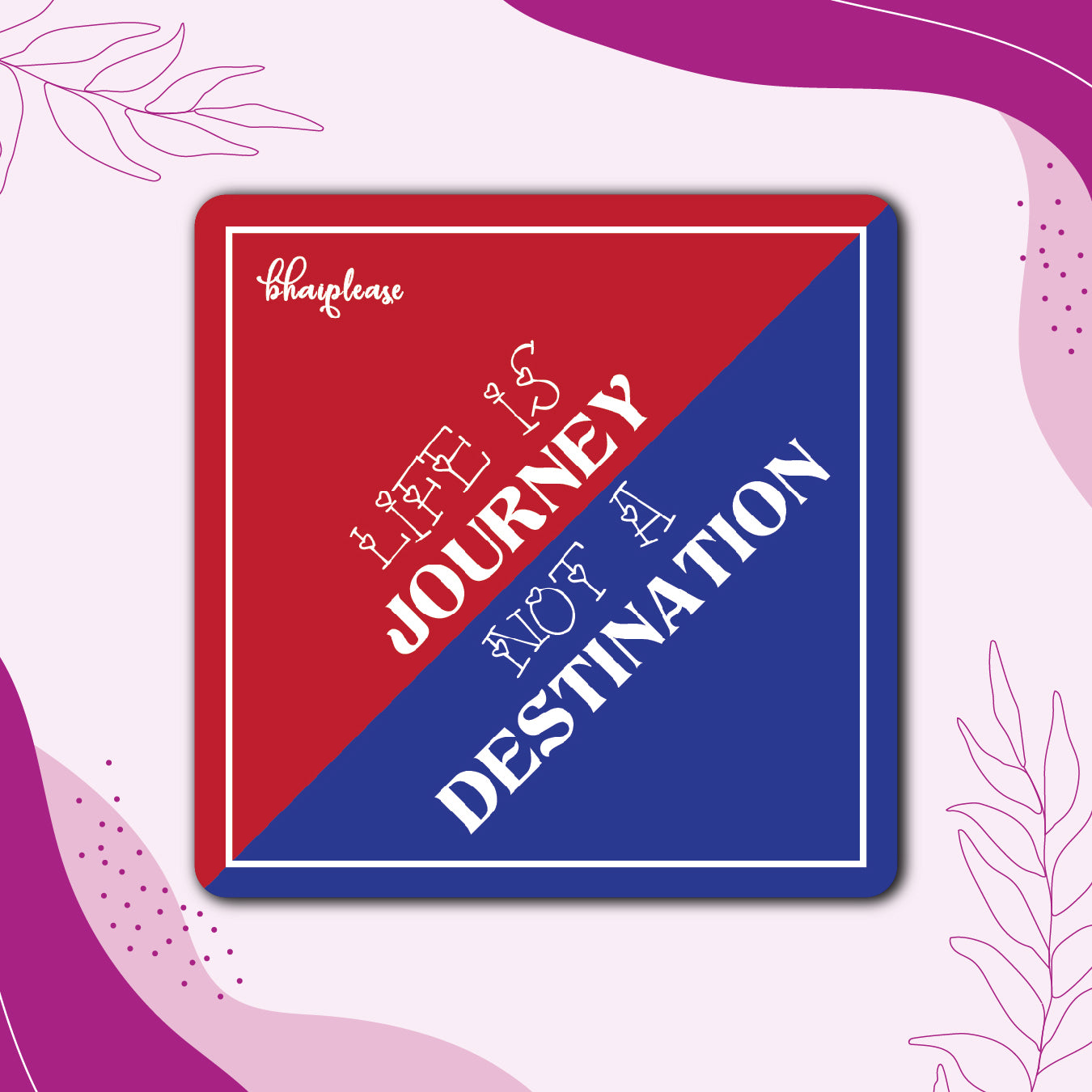 Life is Journey not A destination Wooden Fridge / Refrigerator Magnet