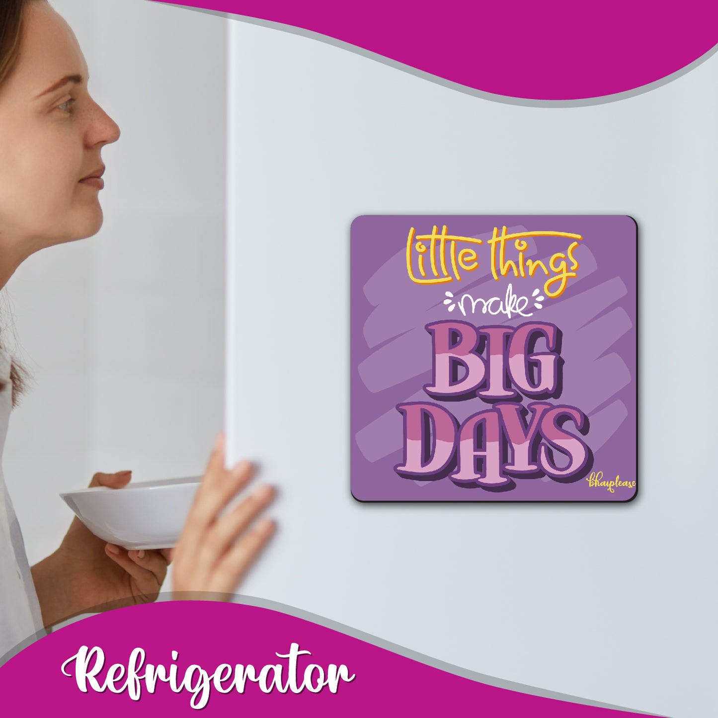 Little Things Make Big Days Wooden Fridge / Refrigerator Magnet
