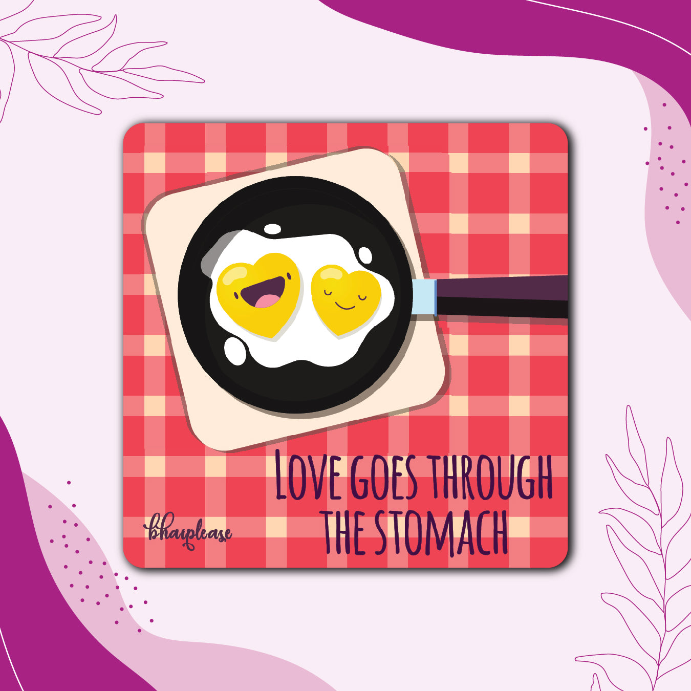 Love Goes Through the Stomach Fridge Magnet