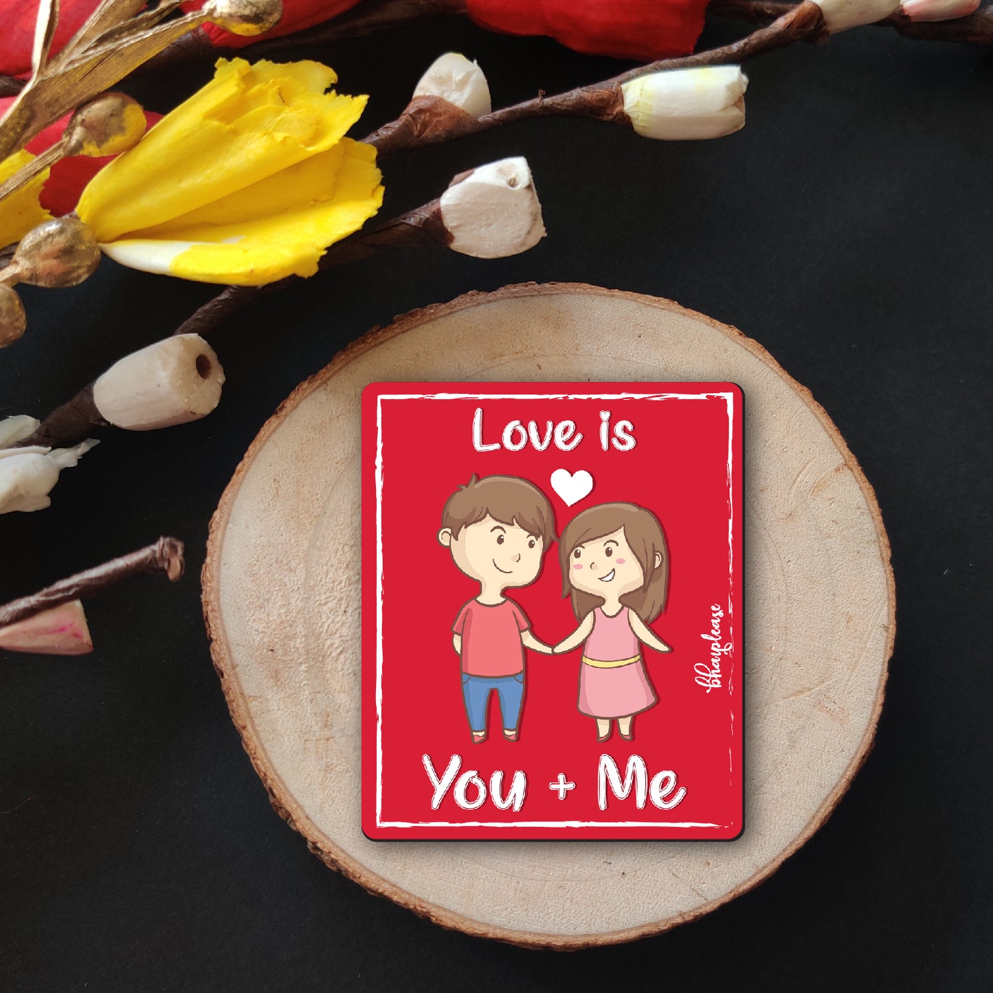 Love is You and Me Wooden Fridge / Refrigerator Magnet