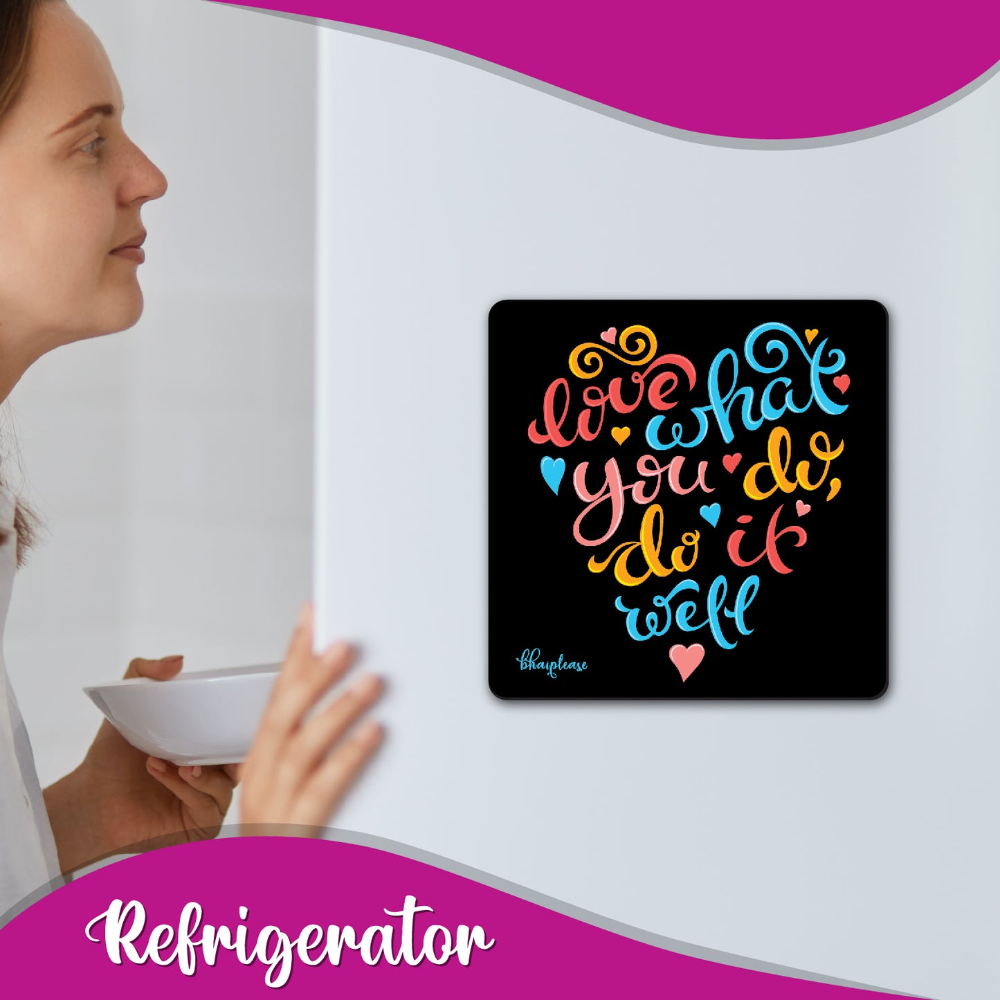 Love What You Do Motivational Fridge Magnet