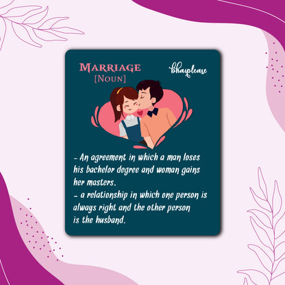 Funny Marriage Definition Fridge Magnet