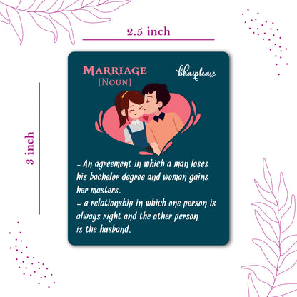 Funny Marriage Definition Fridge Magnet