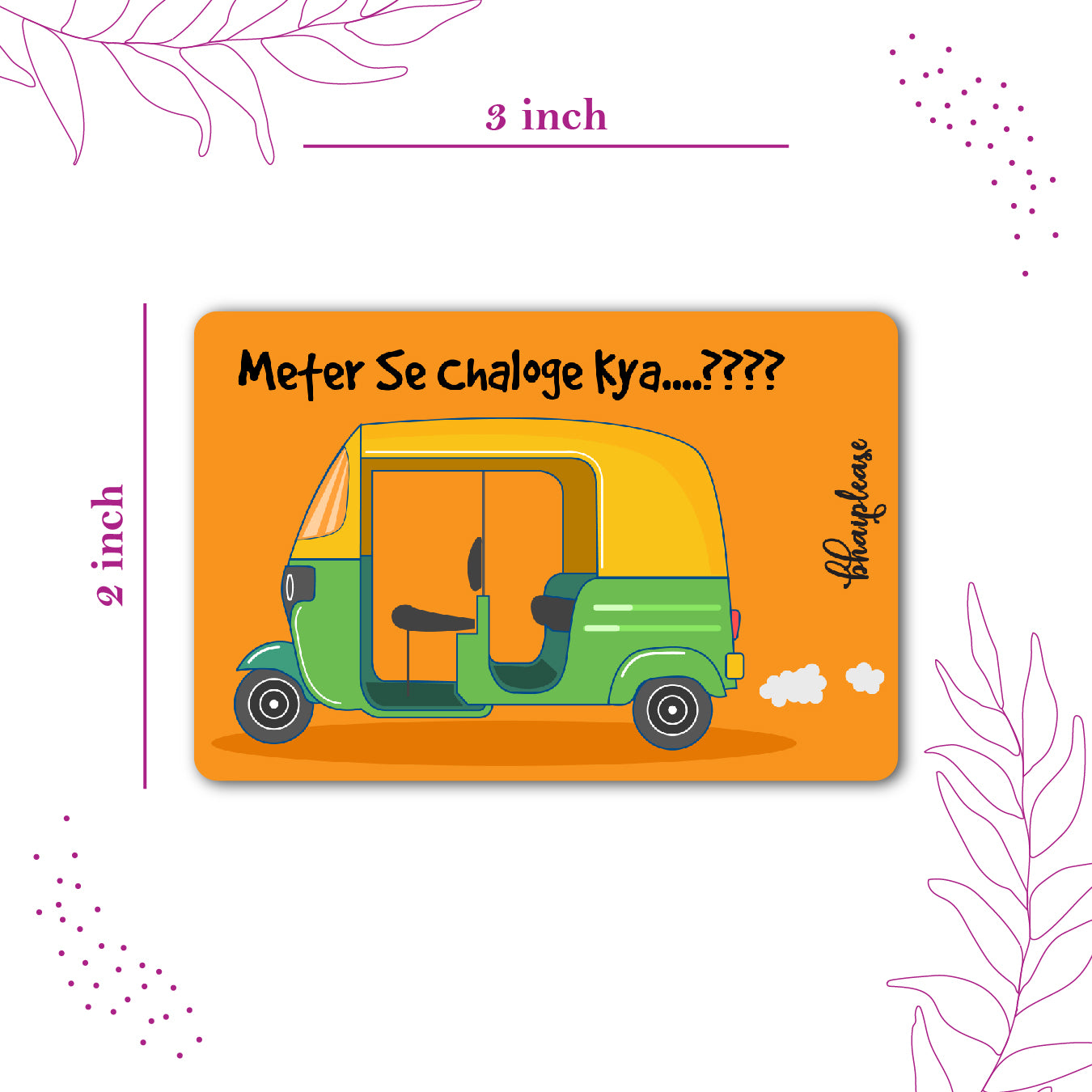 Meter Se Chaloge Kya Wooden Fridge / Refrigerator Magnet
