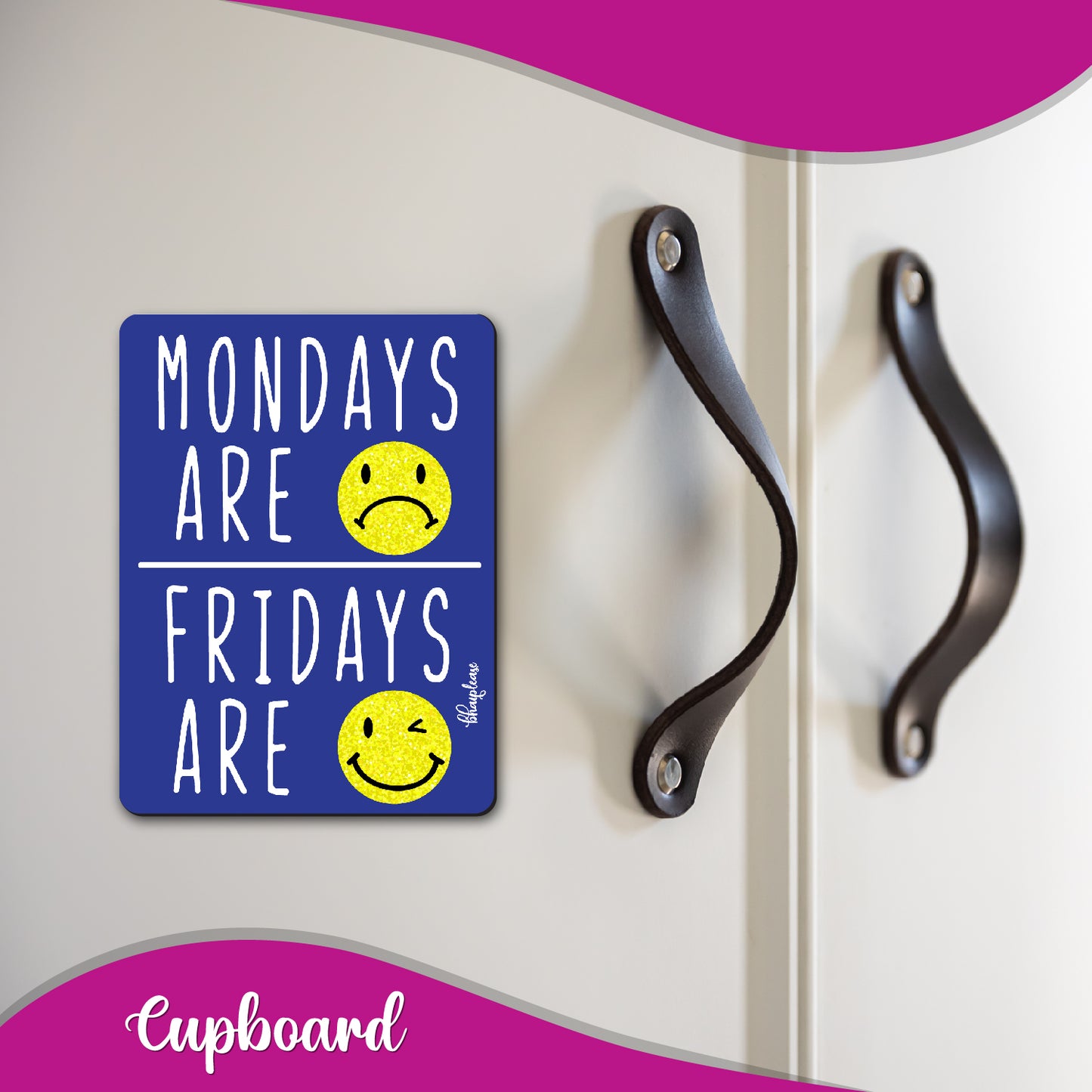 Mondays are - Fridays are Wooden Fridge / Refrigerator Magnet