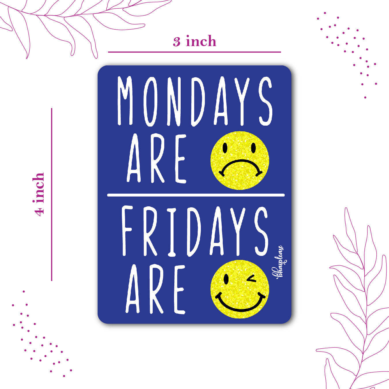 Mondays are - Fridays are Wooden Fridge / Refrigerator Magnet