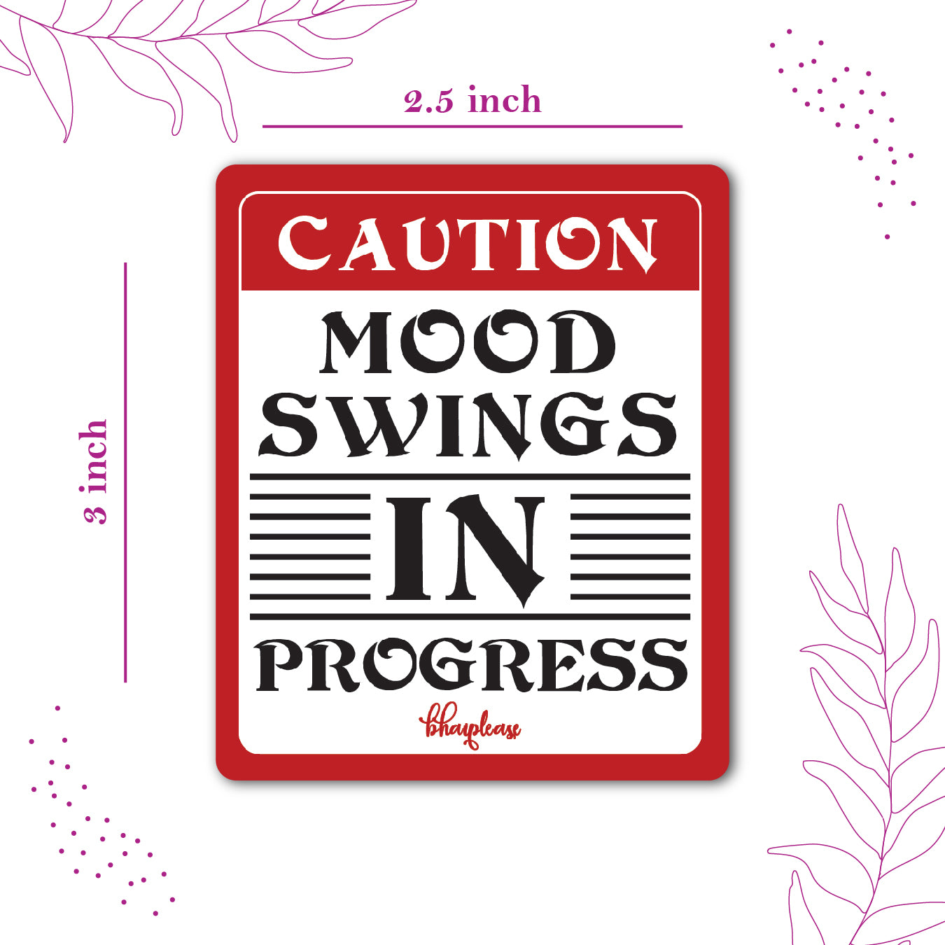 Mood Swings in Progress Wooden Fridge / Refrigerator Magnet