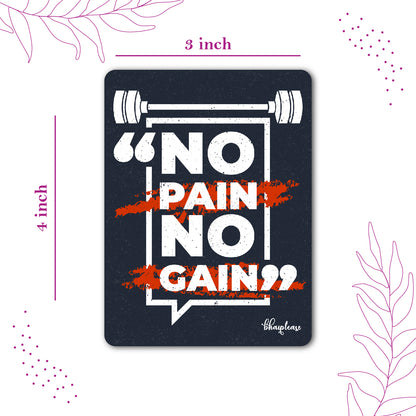 No Pain No Gain Wooden Fridge / Refrigerator Magnet