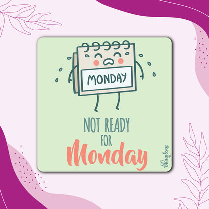 Not Ready for Monday – Kawaii Calendar Fridge Magnet