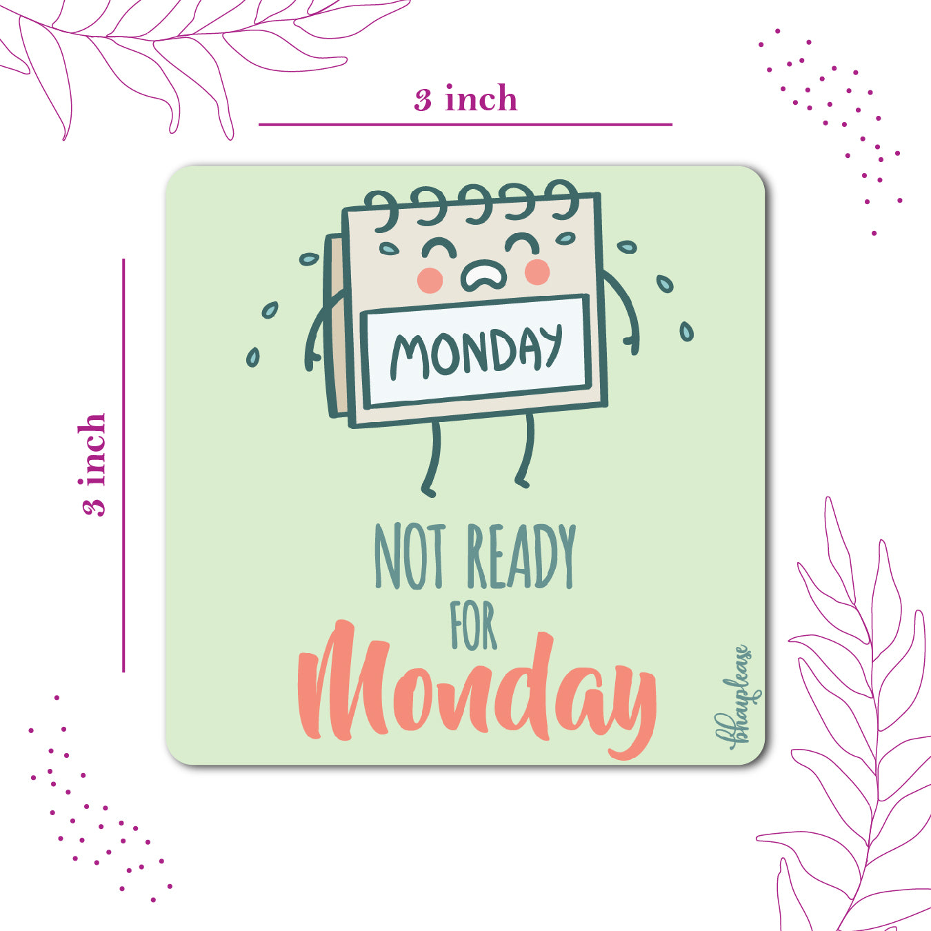 Not Ready for Monday – Kawaii Calendar Fridge Magnet