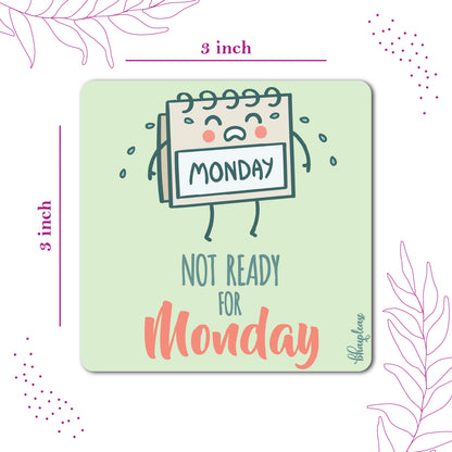 Not Ready for Monday – Kawaii Calendar Fridge Magnet