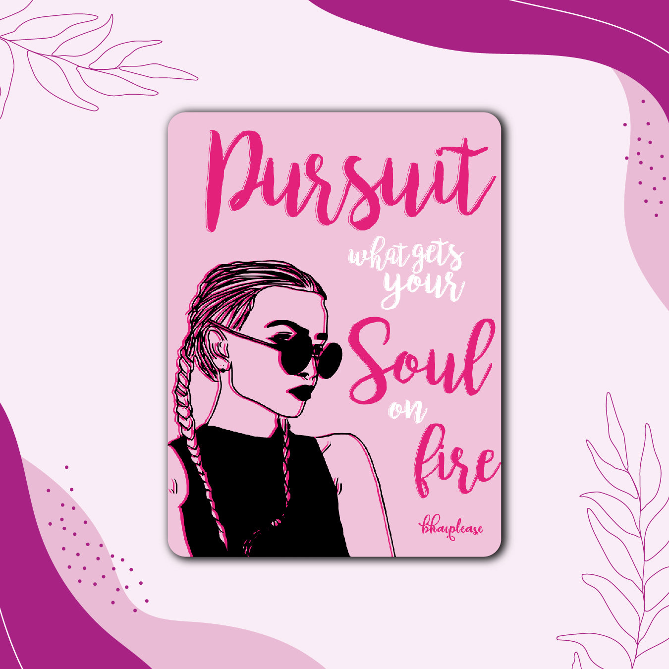 Pursuit Your Soul on Fire Motivational Fridge Magnet