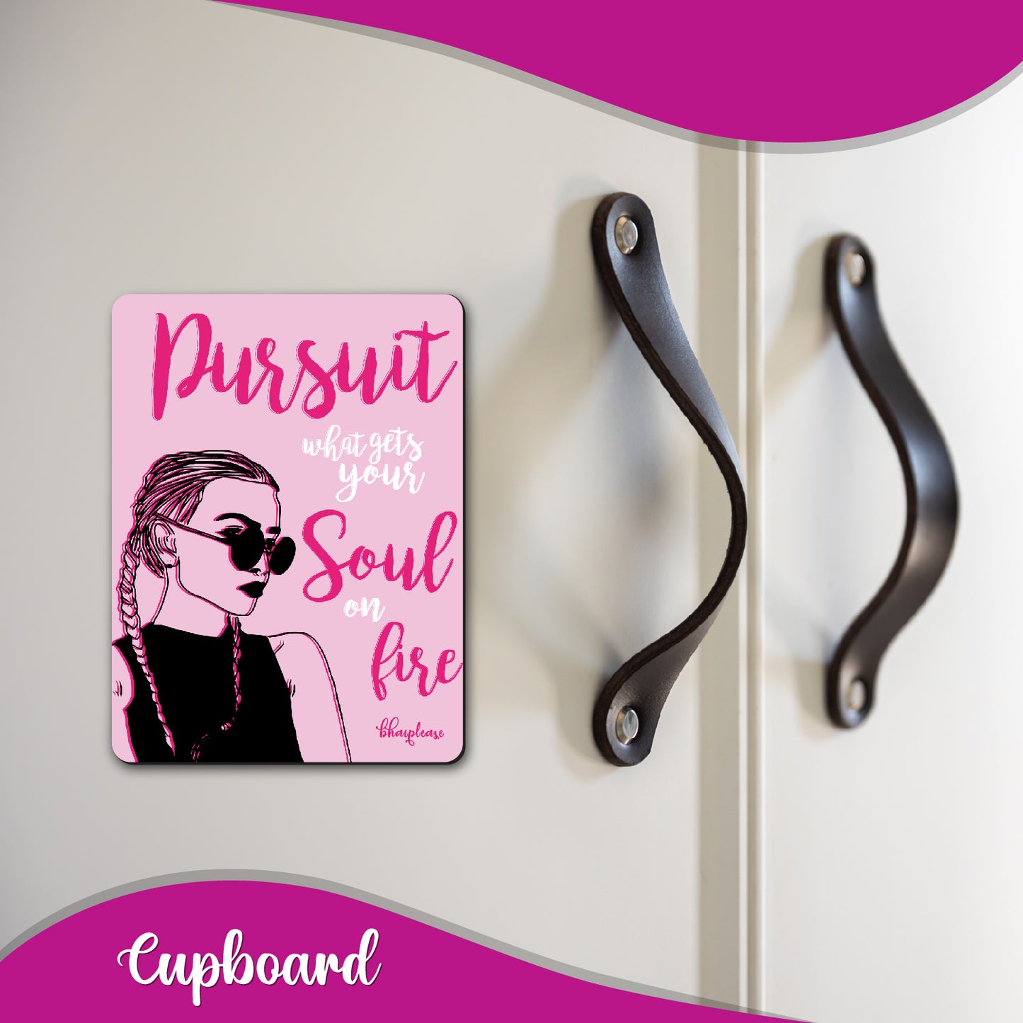 Pursuit Your Soul on Fire Motivational Fridge Magnet