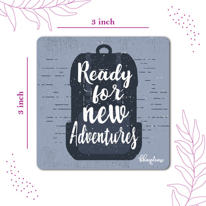 Ready for New Adventures Backpack Fridge Magnet