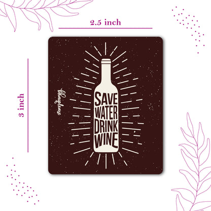 Save Water Drink Wine – Vintage Fridge Magnet