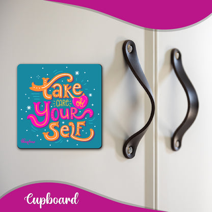 Take Care of Yourself Vibrant Fridge Magnet