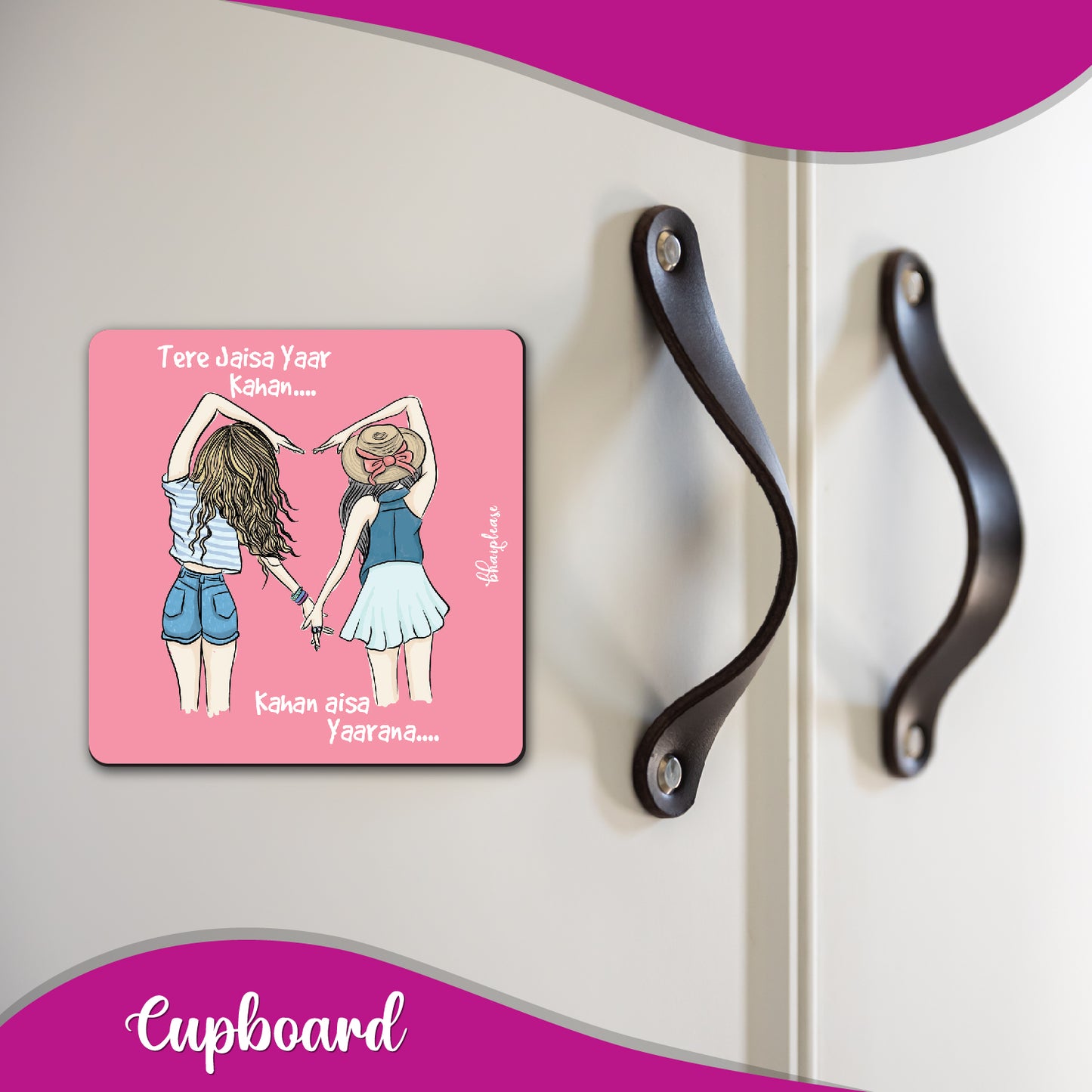 Tere Jaisa Yaar Kahan Wooden Fridge / Refrigerator Magnet