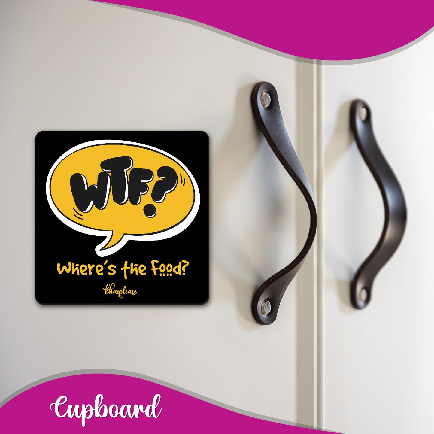 WTF – Where's the Food? Funny Fridge Magnet