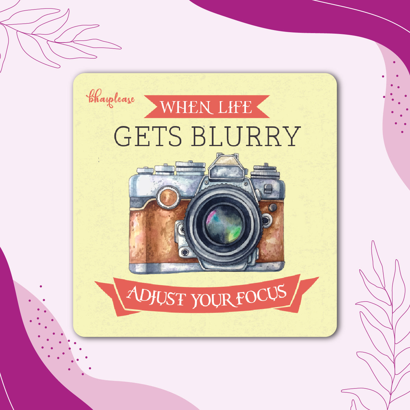 When Life Gets Blurry Adjust Your Focus Camera Fridge Magnet