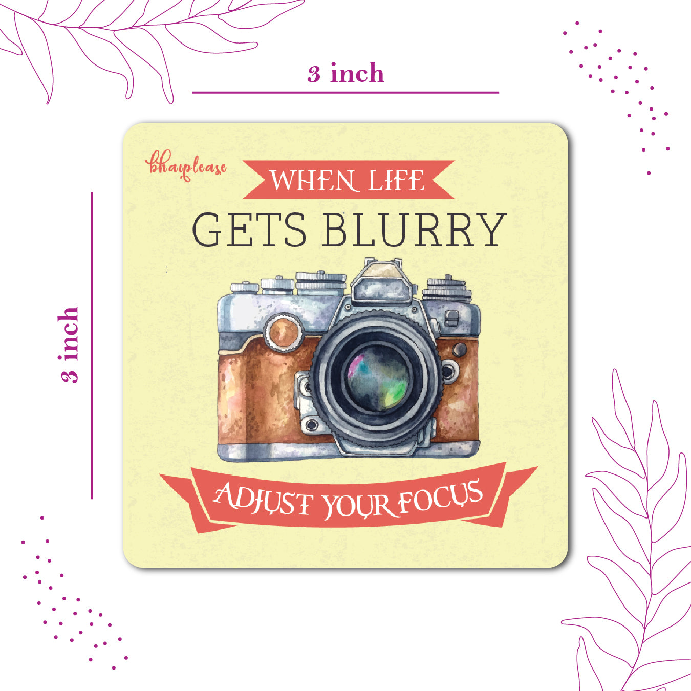 When Life Gets Blurry Adjust Your Focus Camera Fridge Magnet