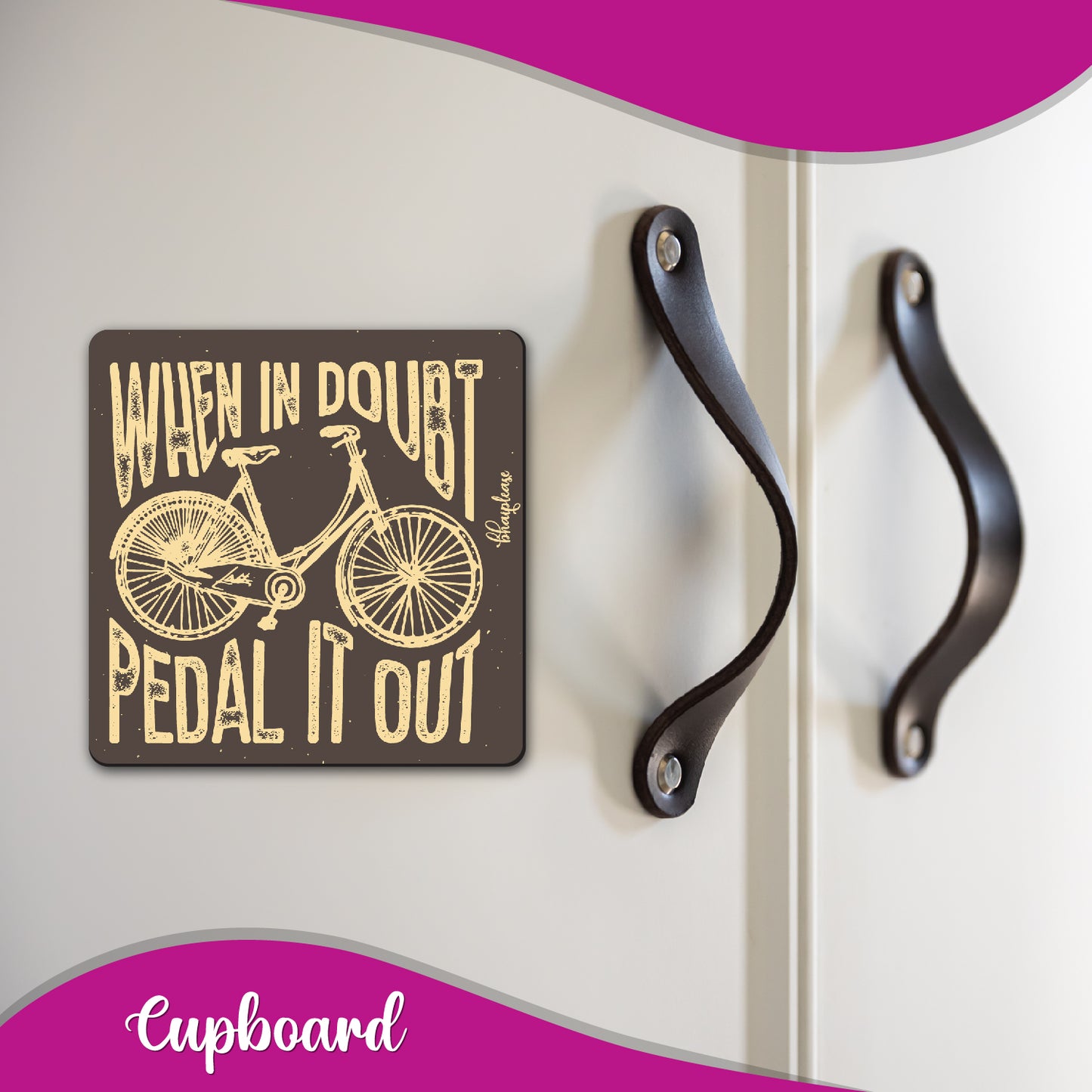 When in Doubt Pedal it Out – Cycling Fridge Magnet