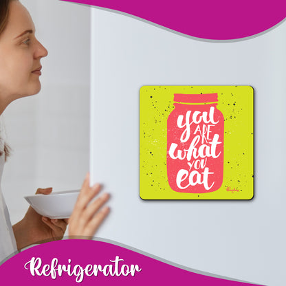 You are what you Eat Wooden Fridge / Refrigerator Magnet