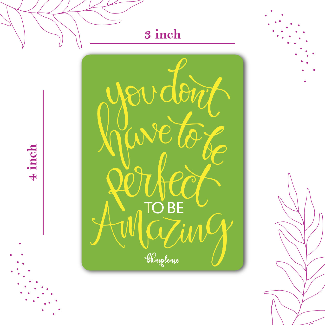 You Don't Have to be Perfect to be Amazing Wooden Fridge Magnet
