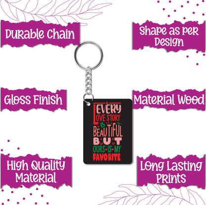 Every Love Story Wooden Keychain