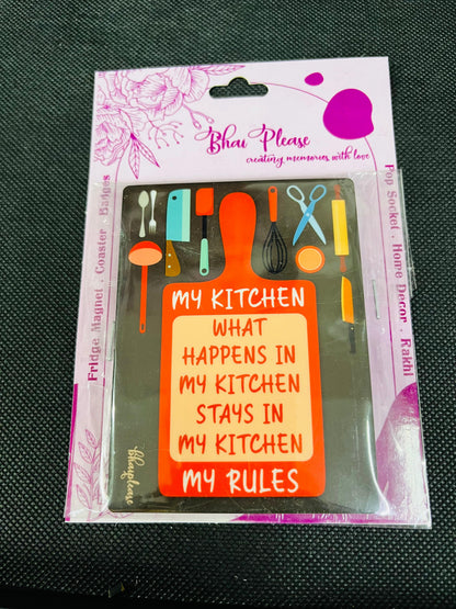 My Kitchen My Rules Fridge Magnet – Kitchen Gift
