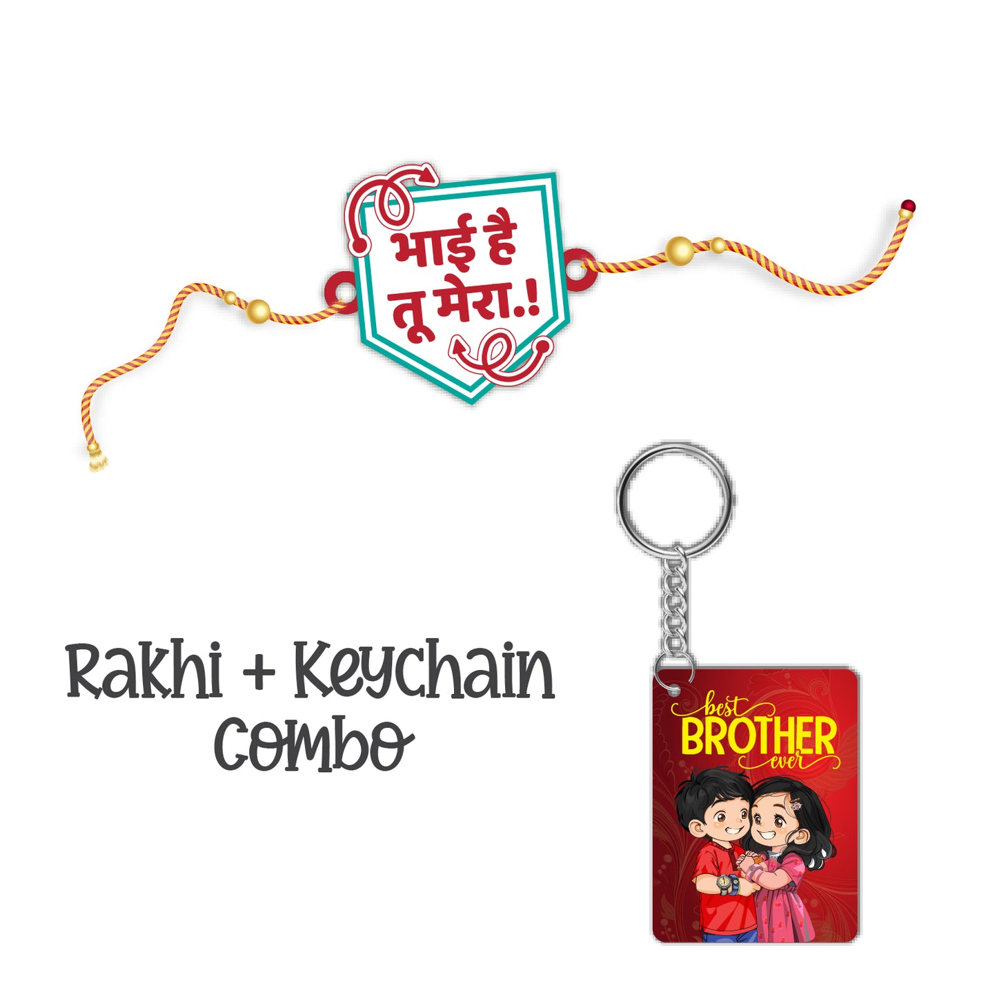 Bhai Hai Tu mera  Rakhi  For Brother With Keychain – Quotes Theme Rakhi | Bhai Please